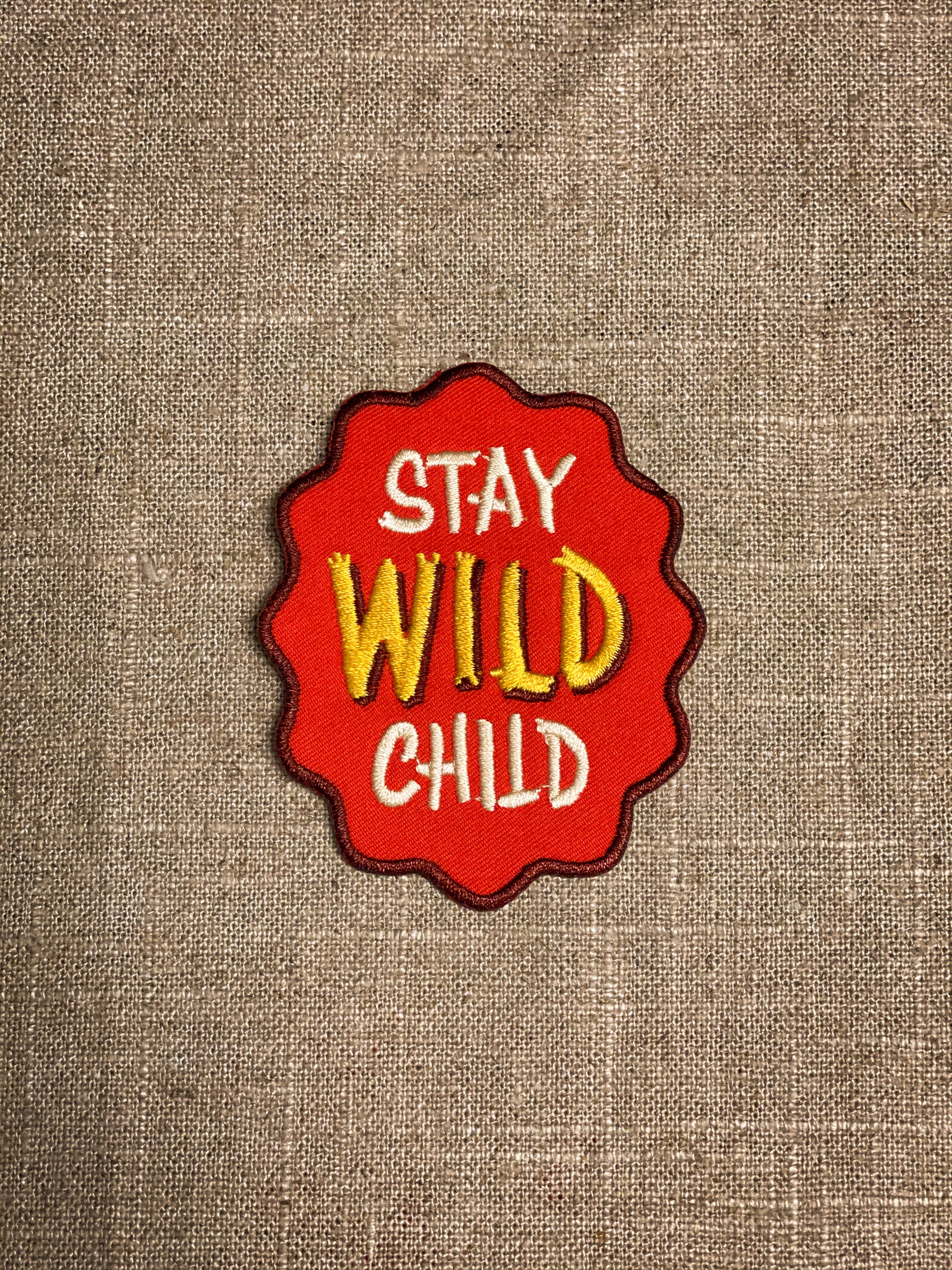Stay Wild Child Patch