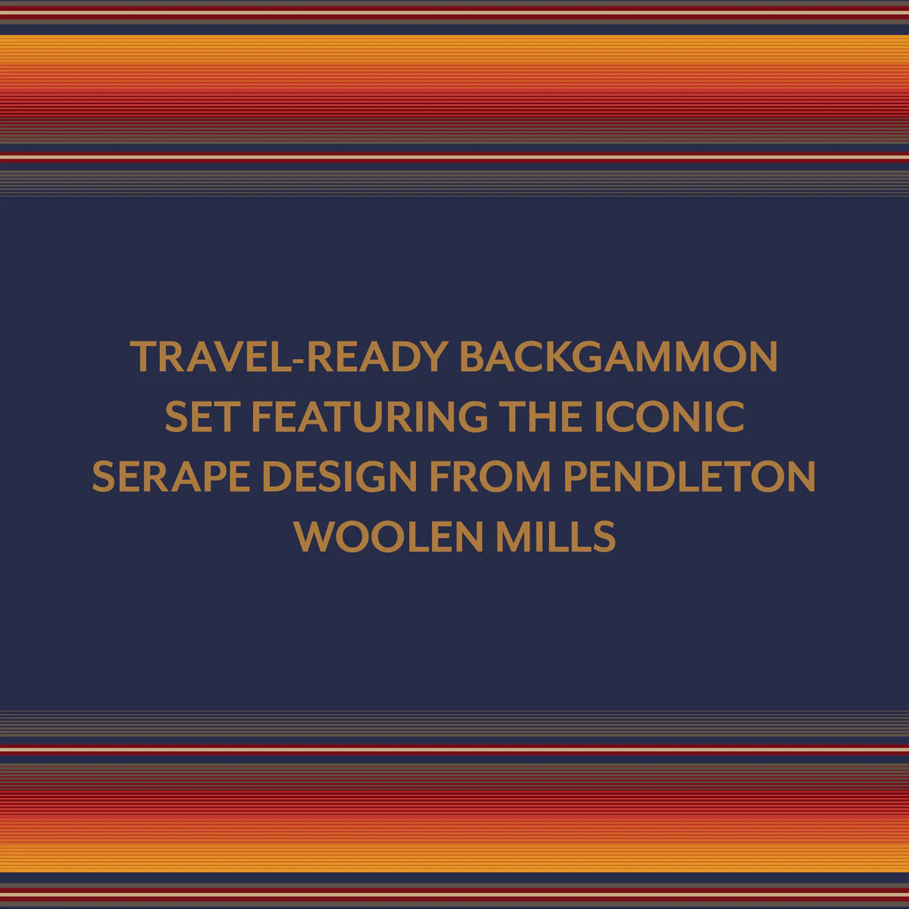 Pendleton Serape Backgammon