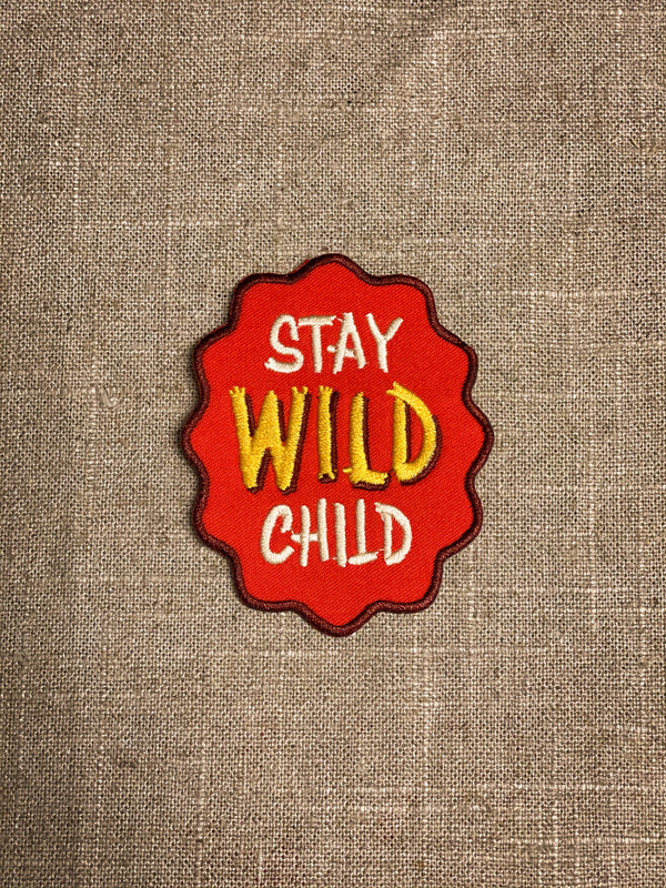 Stay Wild Child Patch