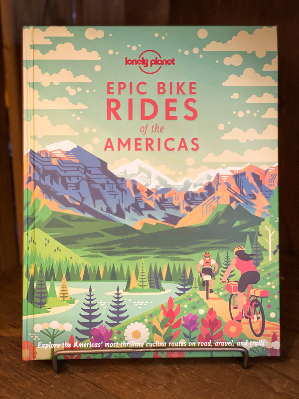 Epic Bike Rides Of The Americas