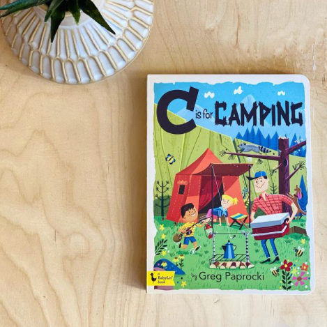 C is for Camping: A Campground Alphabet